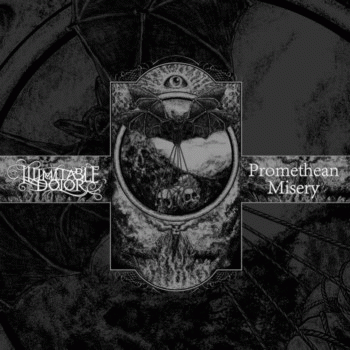 Promethean Misery : Illimitable Dolor - Promethean Misery Promethean Misery : Illimitable Dolor - Promethean Misery